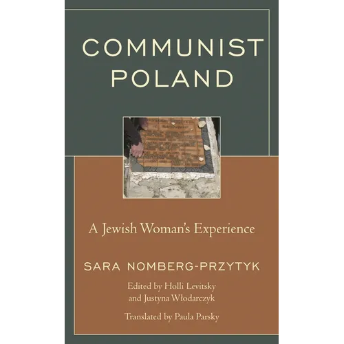 Communist Poland: A Jewish Woman's Experience - Hardcover