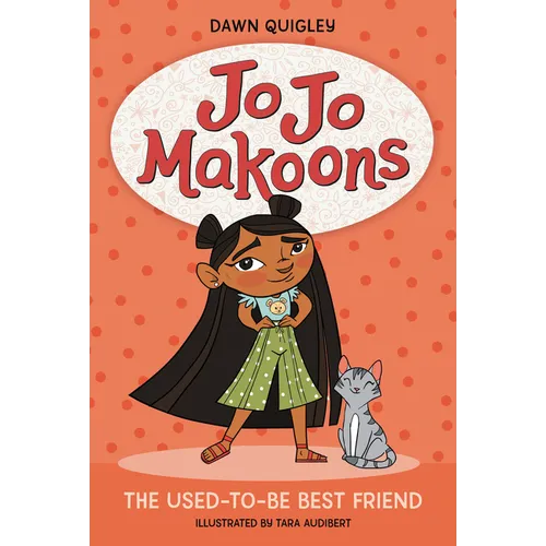 Jo Jo Makoons: The Used-To-Be Best Friend - Paperback
