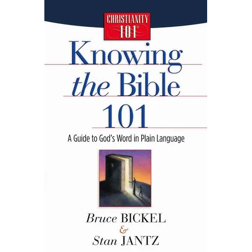 Knowing the Bible 101 - Paperback