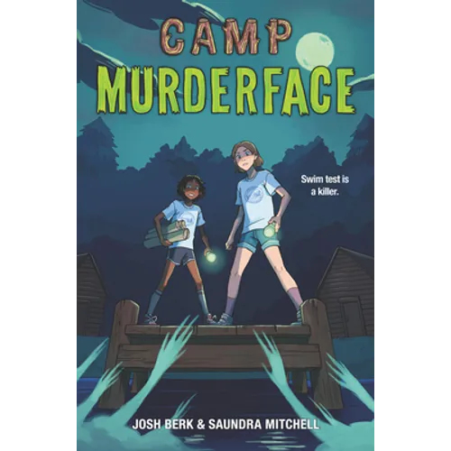 Camp Murderface - Hardcover