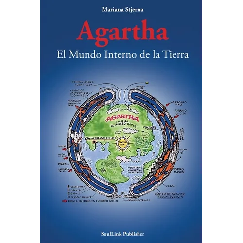 Agartha: El Mundo Interno de la Tierra - Paperback