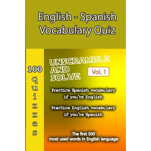 English - Spanish Vocabulary Quiz - Match the Words - Volume 1 - Paperback
