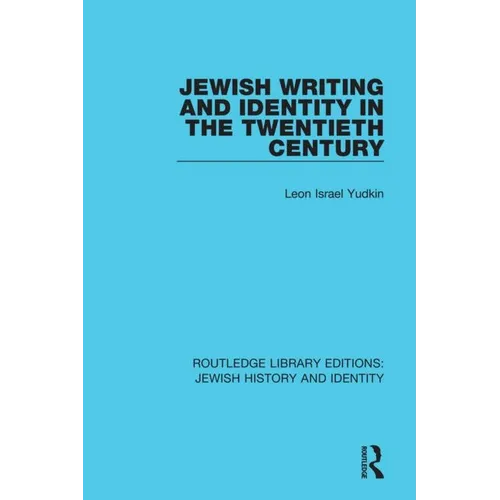 Jewish Writing and Identity in the Twentieth Century - Paperback