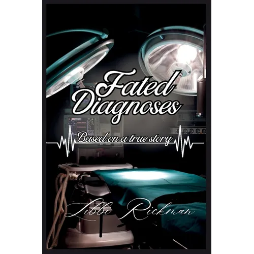Fated Diagnoses - Paperback