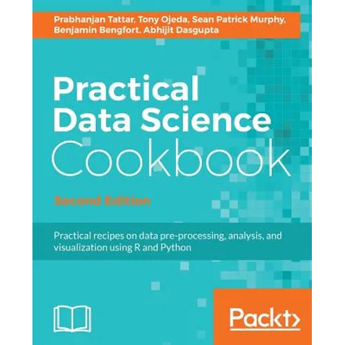 Practical Data Science Cookbook, Second Edition - Paperback