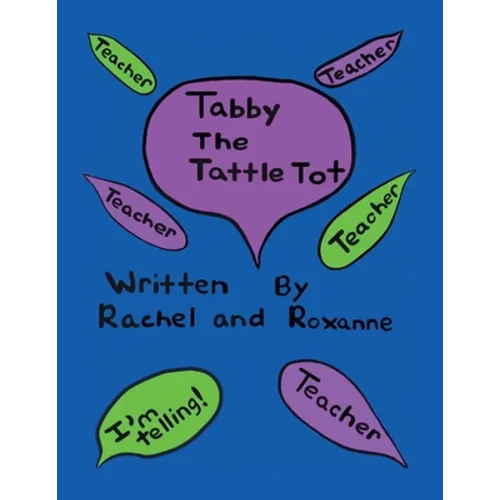 Tabby the Tattle Tot - Paperback