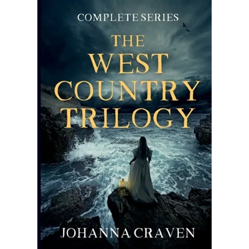 The West Country Trilogy Complete Series - Paperback