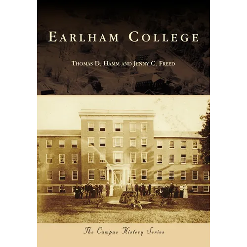 Earlham College - Paperback