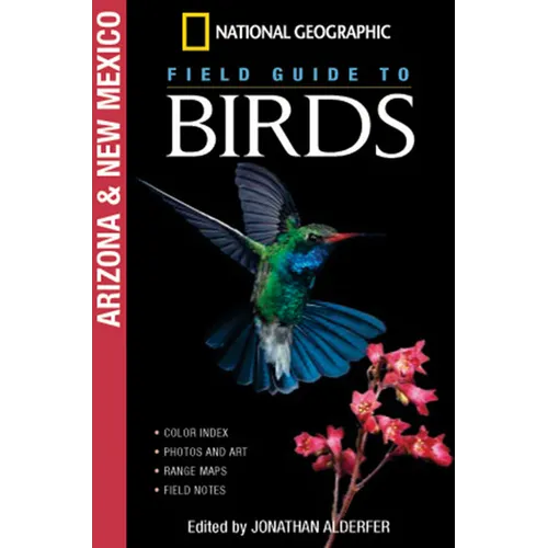 National Geographic Field Guide to Birds: Arizona and New Mexico - Paperback