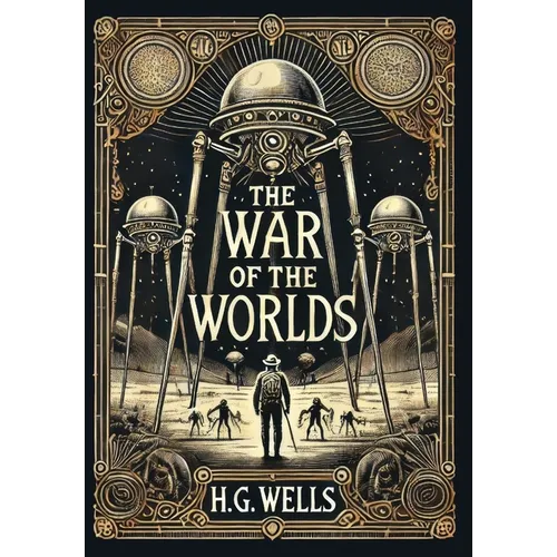 The War of the Worlds (Collector's Edition) (Laminated Hardback with Jacket) - Hardcover