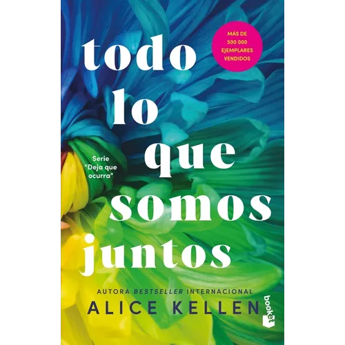 Todo Lo Que Somos Juntos / All That We Are Together - Paperback