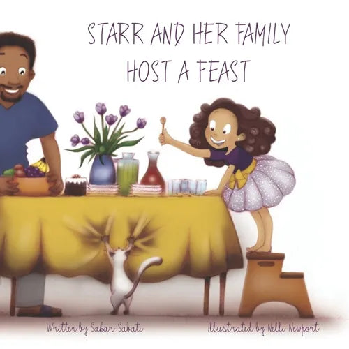 Starr and Her Family Host A Feast - Paperback