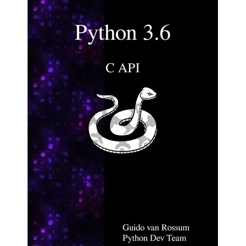 Python 3.6 C API - Paperback