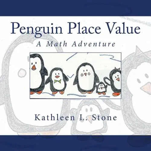 Penguin Place Value: A Math Adventure - Paperback