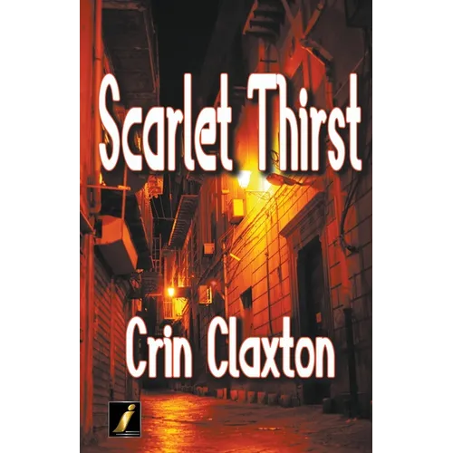 Scarlet Thirst - Paperback