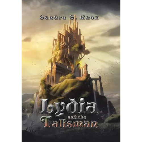 Lydia and the Talisman - Hardcover