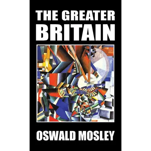The Greater Britain - Hardcover