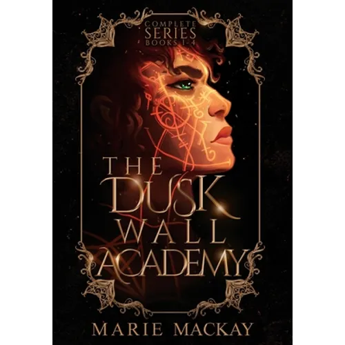 The Dusk Wall Academy Complete Series - Hardcover