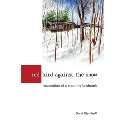 Red Bird Against the Snow - Paperback