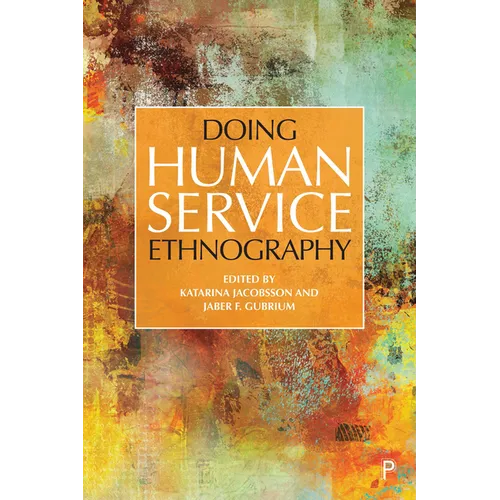 Doing Human Service Ethnography - Paperback