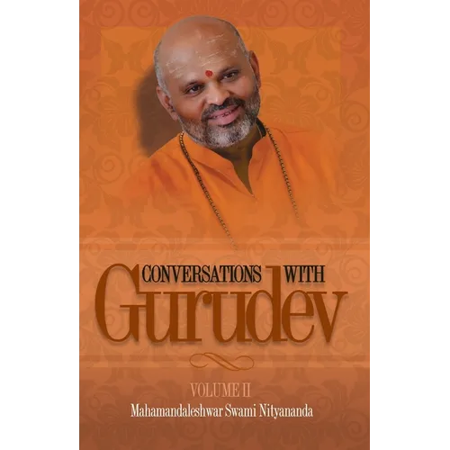 Conversations with Gurudev: Volume II - Paperback