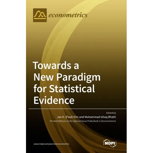 Towards a New Paradigm for Statistical Evidence - Hardcover