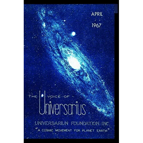 The Voice of Universaurius and Lifetrons: A Cosmic Movement for the Planet Earth - Paperback