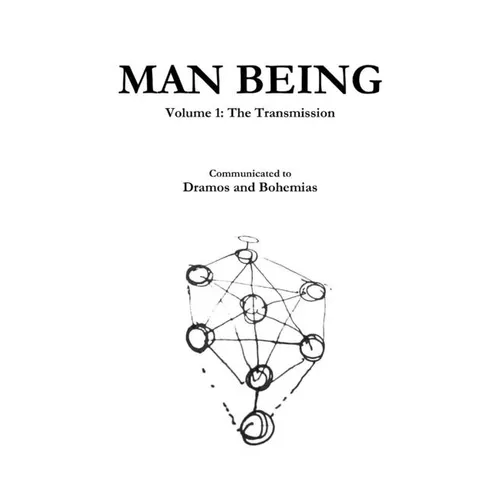 Man Being Volume 1: The Transmission - Paperback