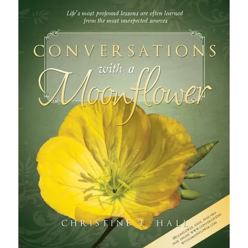 Conversations with a Moonflower - Paperback