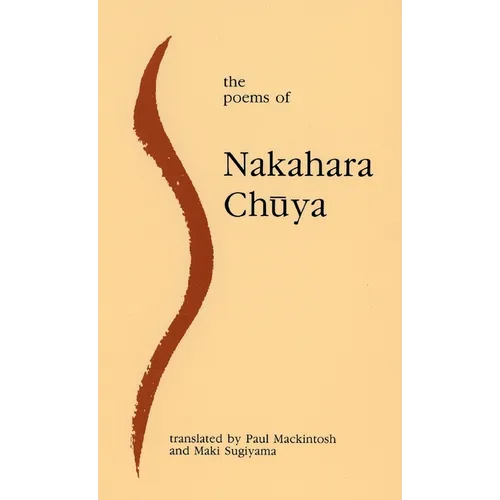 The Poems of Nakahara Chuya - Hardcover