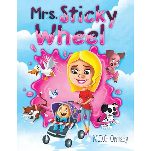 Mrs. Sticky Wheel - Paperback