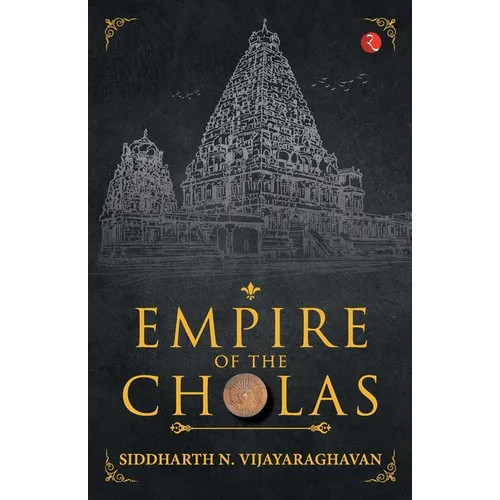 Empire of the Cholas - Paperback