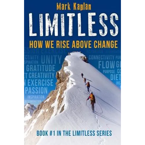 Limitless: How We Can Rise Above Change - Paperback