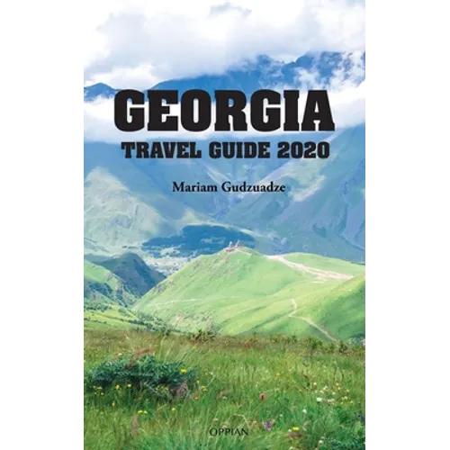 Georgia Travel Guide 2020 - Paperback