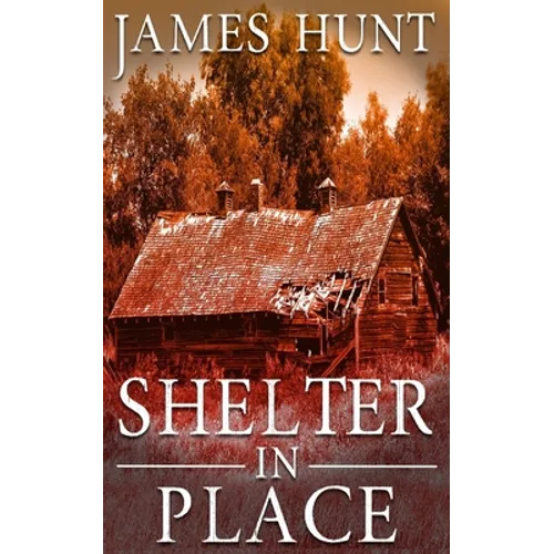 Shelter In Place - Paperback