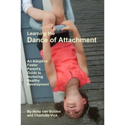Learning the Dance of Attachment - Paperback