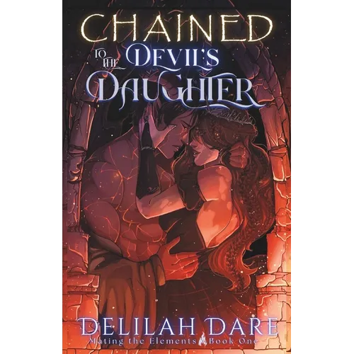 Chained to the Devil's Daughter - Paperback