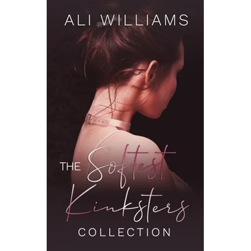 The Softest Kinksters Collection - Paperback