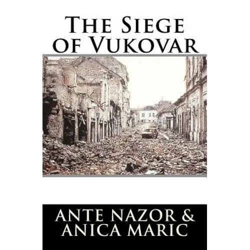 The Siege of Vukovar - Paperback