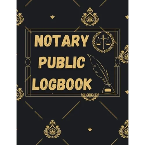 Notary Public Log Book: Notary Book To Log Notorial Record Acts By A Public Notary Vol-5 - Paperback