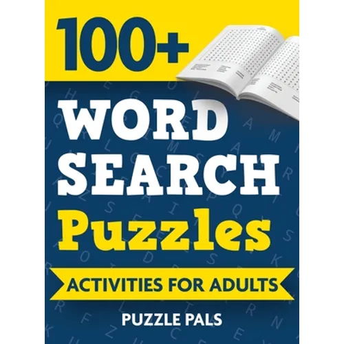 100+ Word Search Puzzles: Activities For Adults - Hardcover