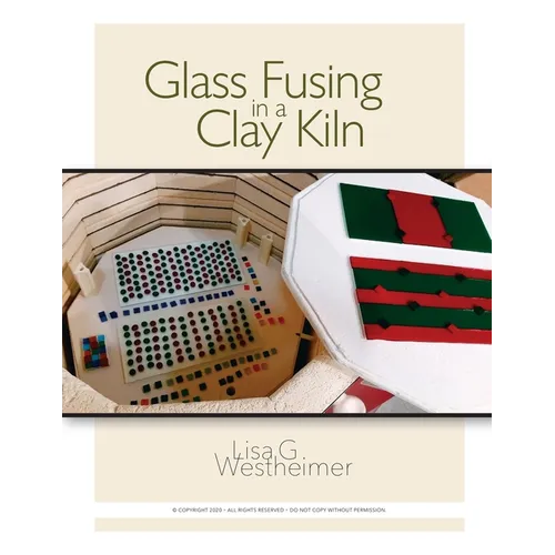 Glass Fusing in a Clay Kiln - Paperback