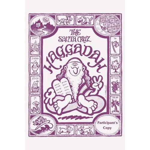 The Santa Cruz Haggadah Participant's version: Participant's Version - Paperback