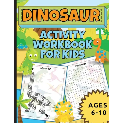 Dinosaur Activity Workbook For Kids Ages 6-10 - Paperback