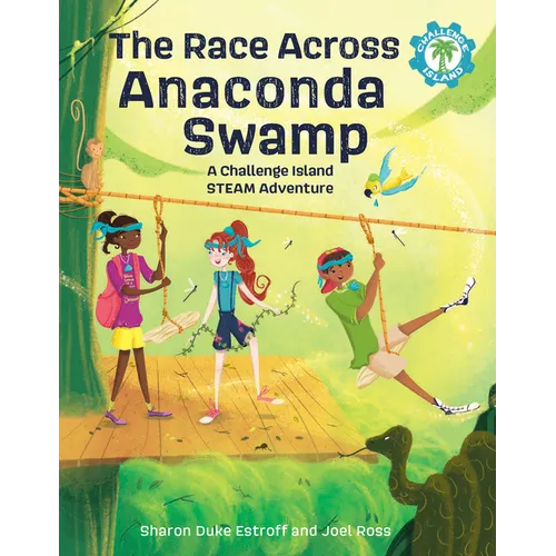 The Race Across Anaconda Swamp: A Challenge Island Steam Adventure - Paperback