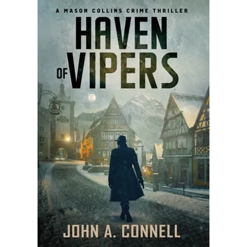 Haven of Vipers: A Mason Collins Crime Thriller 2 - Hardcover