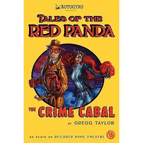 Tales of The Red Panda: The Crime Cabal - Paperback