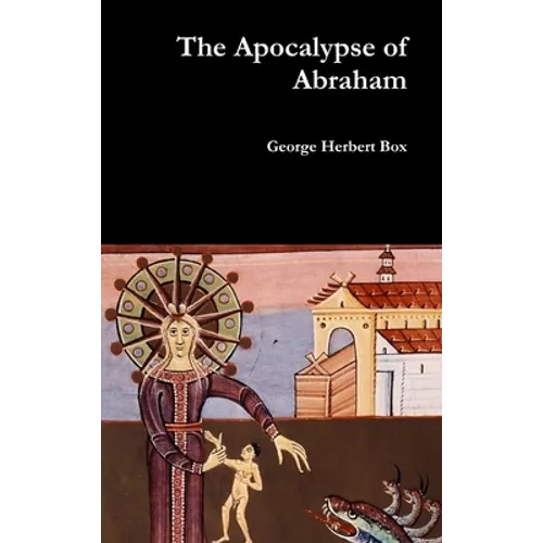The Apocalypse of Abraham - Hardcover