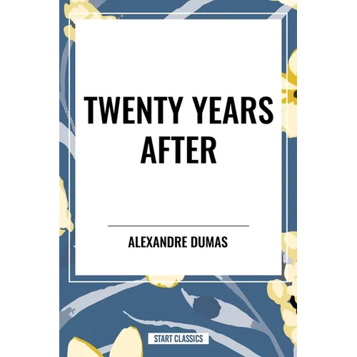 Twenty Years After - Paperback