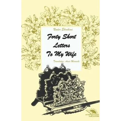 Forty short letters to my wife - Paperback